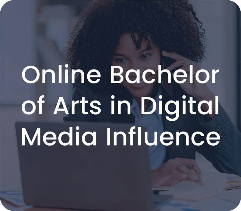 UTSA Online Bachelor of Arts Degree in Digital Media Influence