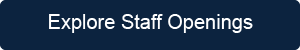 Explore Staff Openings